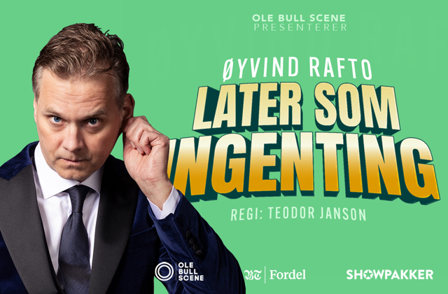 Promobilde for Øyvind Rafto - Later som ingenting! Hotellpakke med billetter